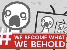 We Become What We Behold online hra