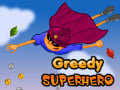 Greedy Superhero oнлайн-игра