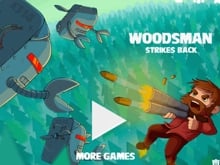 Woodsman Strikes Back online hra